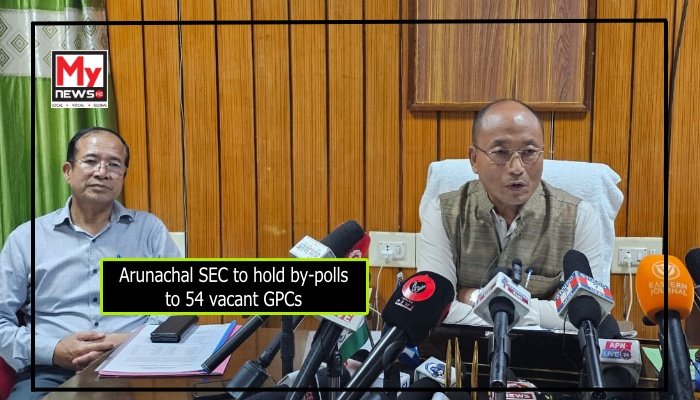 Arunachal SEC to hold by-polls to 54 vacant GPCs