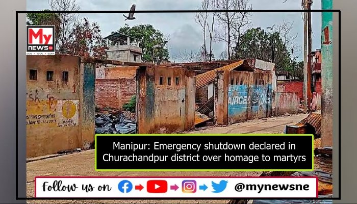 Manipur: Emergency shutdown declared in Churachandpur district over homage to martyrs