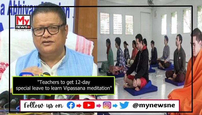 "Teachers to get 12-day special leave to learn Vipassana meditation"