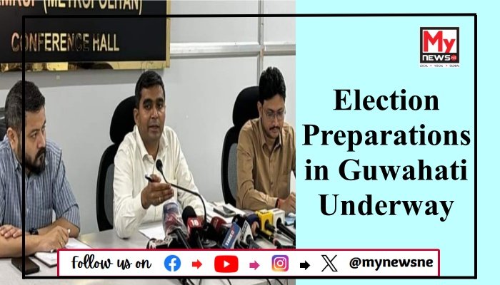 Election Preparations in Guwahati Underway