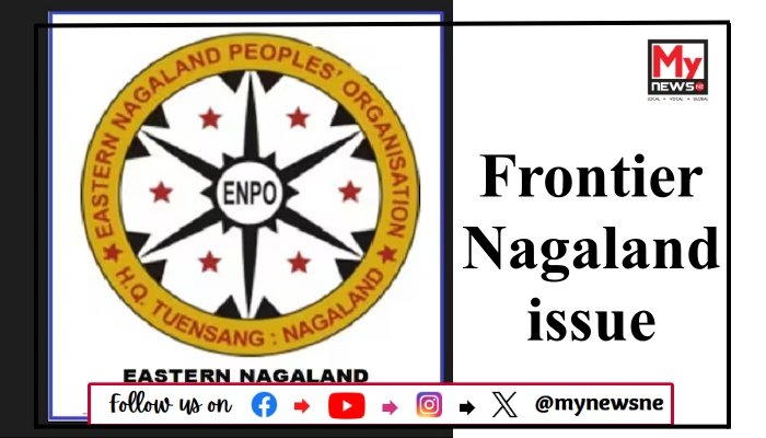 Frontier Nagaland issue