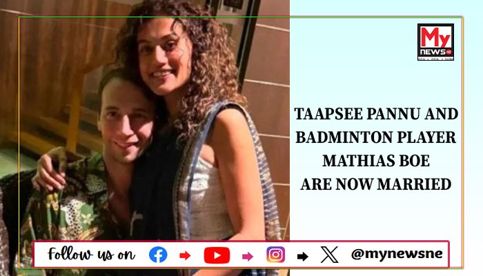 Taapsee Pannu and badminton player Mathias Boe are now married