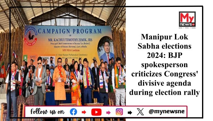 Manipur Lok Sabha elections 2024: BJP spokesperson criticizes Congress' divisive agenda during election rally