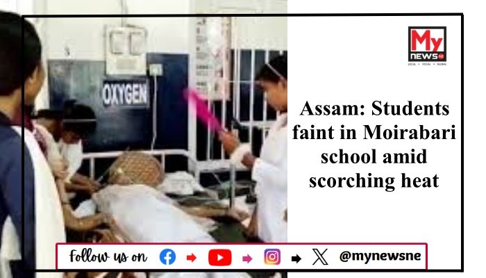Assam: Students faint in Moirabari school amid scorching heat