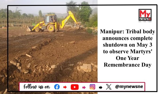 Manipur: Tribal body announces complete shutdown on May 3 to observe Martyrs' One Year Remembrance Day