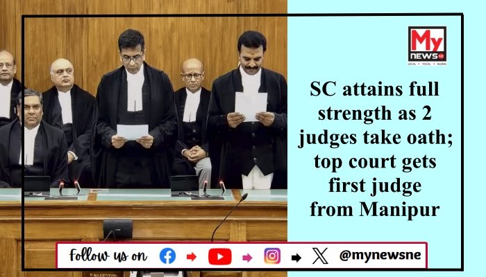 SC attains full strength as 2 judges take oath; top court gets first judge from Manipur
