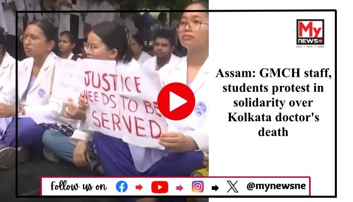 Assam: GMCH staff, students protest in solidarity over Kolkata doctor's death