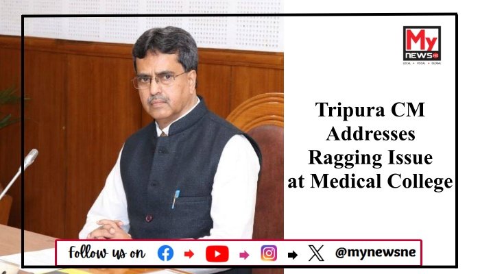 Tripura CM Addresses Ragging Issue at Medical College