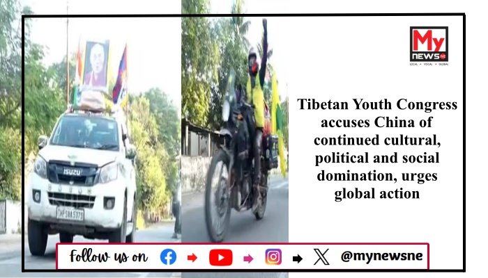 Tibetan Youth Congress accuses China of continued cultural, political and social domination, urges global action