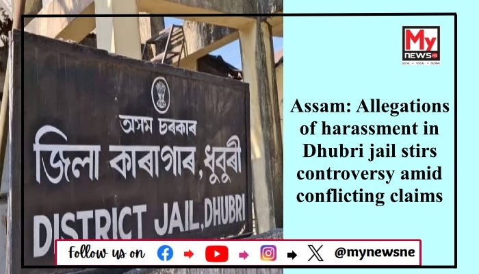 Assam: Allegations of harassment in Dhubri jail stirs controversy amid conflicting claims