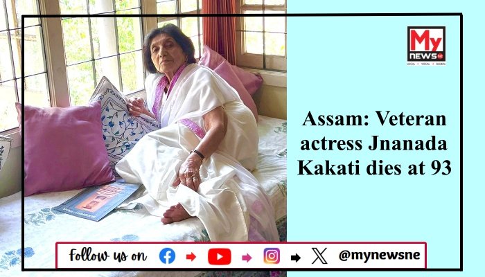 Assam: Veteran actress Jnanada Kakati dies at 93
