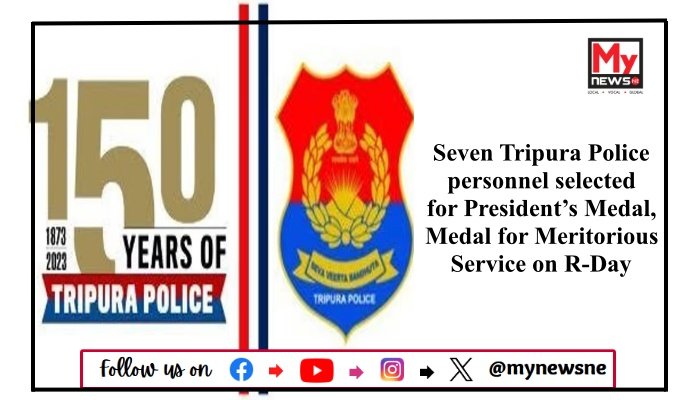 Seven Tripura Police personnel selected for President’s Medal, Medal for Meritorious Service on R-Day