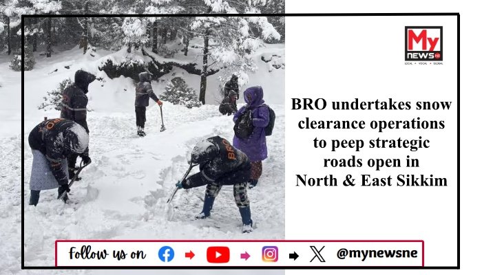 BRO undertakes snow clearance operations to peep strategic roads open in North & East Sikkim